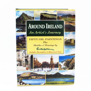 Around Ireland, a beautiful book of 50 oil paintings and more, with descriptive and historical text, made in Ireland